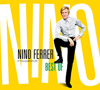 Nino  Ferrer ... Et toujours en ete (Best of)